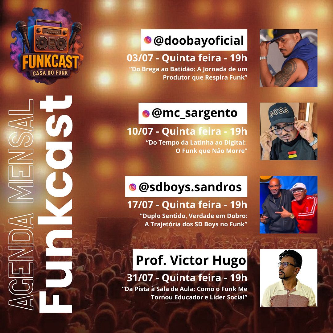 AGENDA DO FUNKCAST — MÊS PESADO!